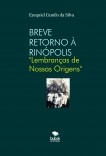 BREVE RETORNO À RINÓPOLIS