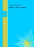 BRASIL, PÁTRIA AMADA