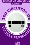 100 Circuitos de Testes e Provadores