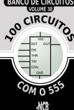 100 Circuitos com o 555