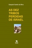 AS DEZ TRIBOS PERDIDAS DE ISRAEL