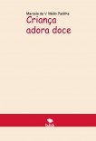 Criança adora doce