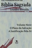 Os Fundamentos da Bíblia Sagrada - Volume IX