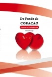 Do Fundo do Coração (Poesias & Confidências)