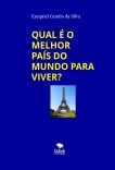 QUAL É O MELHOR PAÍS DO MUNDO PARA VIVER?