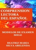 Comprensión lectora del español Modelos de examen SIELE