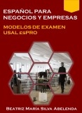 Español para negocios y empresas Modelos de examen USAL esPRO