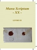 Manu Scriptum XX - Livro 2