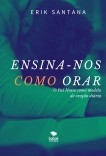 Ensina-nos Como Orar