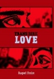 Trans Iberic Love