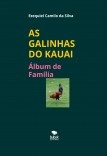 AS GALINHAS DO KAUAI - ALBÚM DE FAMÍLIA