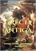 GRÉCIA ANTIGA: Deuses, deusas, divindades e heróis