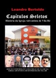 Capítulos Seletos - História da Igreja Adventista de Vila Ré