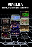 Sevilha Dicas, Códigos e Passwords de Mega Drive