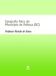 Geografia física do Munícipio de Palhoça (SC)