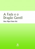 A Fada e o Dragão Gentil