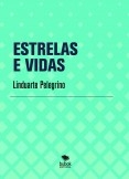 ESTRELAS E VIDAS