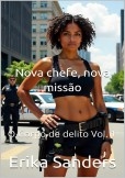 Nova chefe, nova missão (polícia erótica)