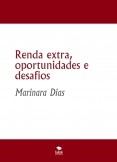 Renda extra, oportunidades e desafios