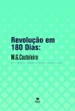 Revolução em 180 Dias: