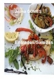 A Cozinha Da Minha Infancia - Saladas/Entradas