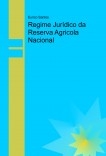 Regime Jurídico da Reserva Agricola Nacional