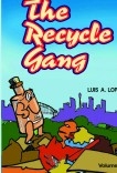The Recycle Gang