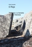 O Poço - Trancoso e a terceira invasão francesa