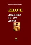 ZELOTE - Jesus Não Foi Um Zelote