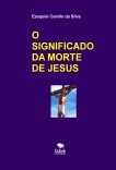 O SIGNIFICADO DA MORTE DE JESUS