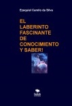 EL LABERINTO FASCINANTE DE CONOCIMIENTO Y SABER!