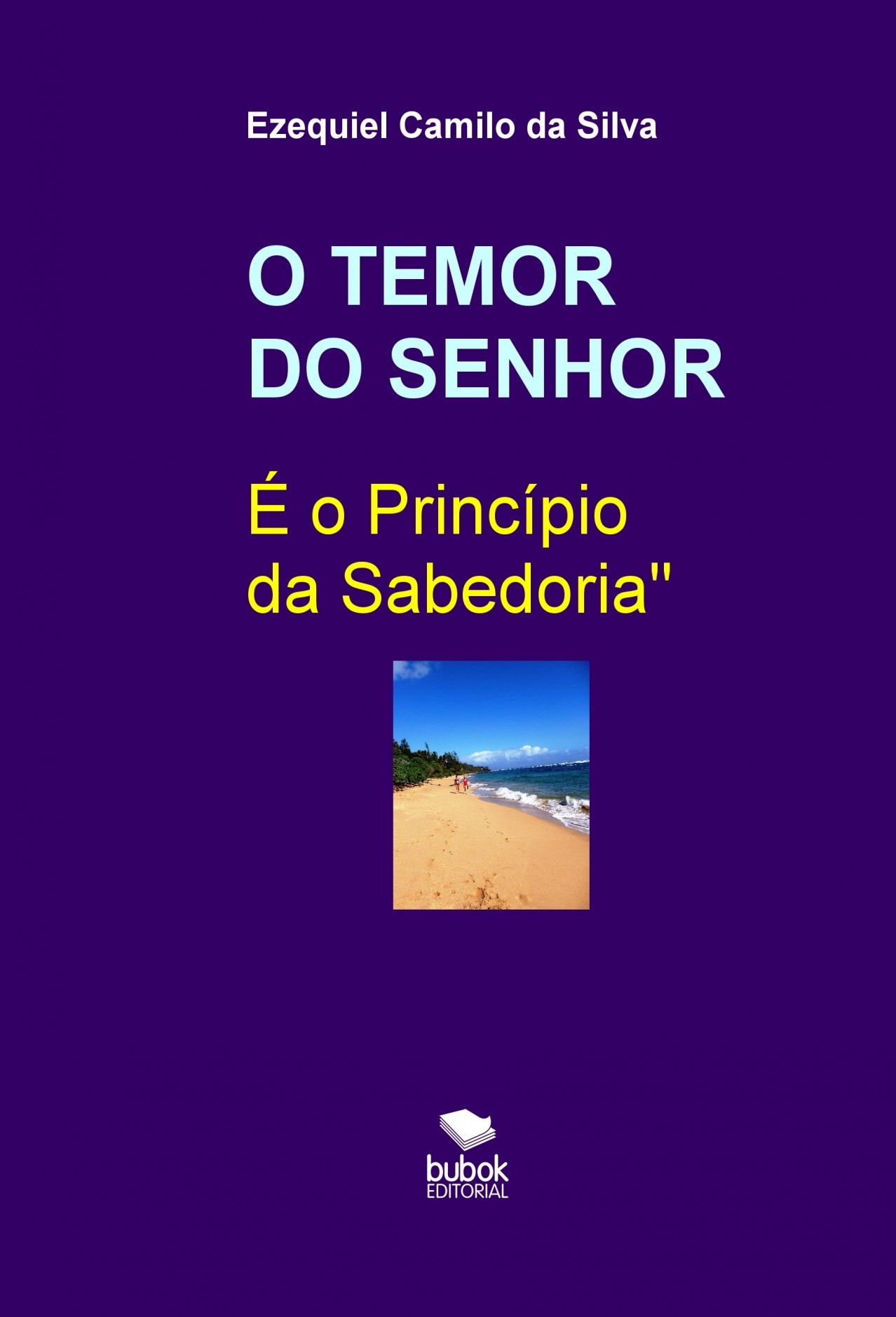 O Temor do Senhor